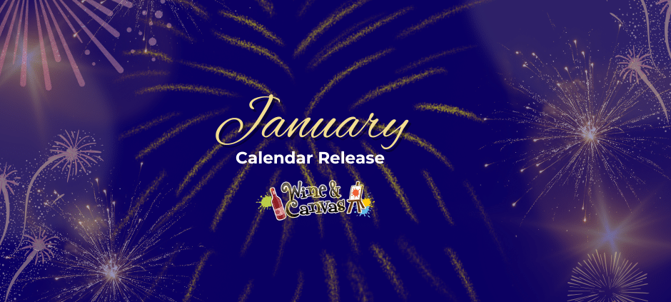 January Paint and Sip Events - Cheers to a Colorful New Year! 🎆