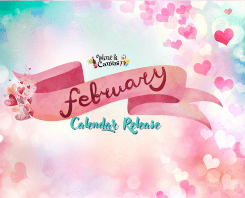 February Paint and Sip Events