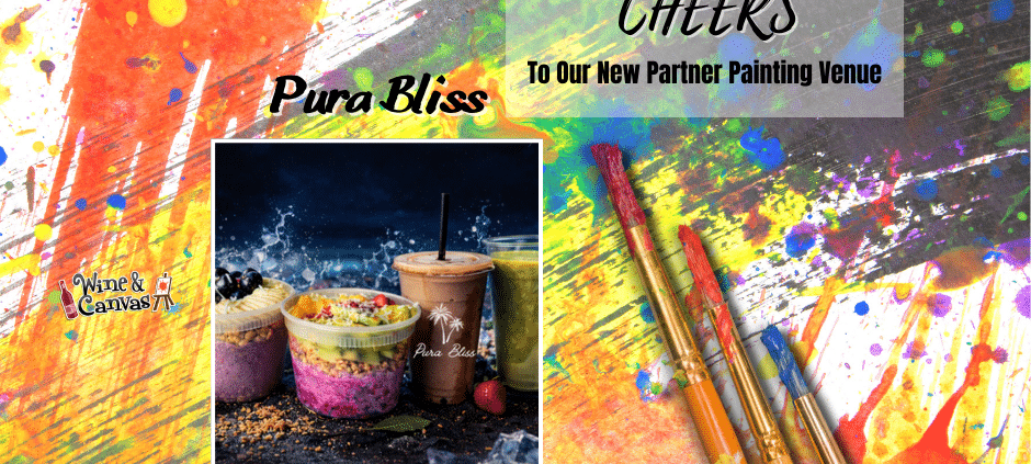 Our New Venue Spotlight – Pura Bliss! 🥗🎨