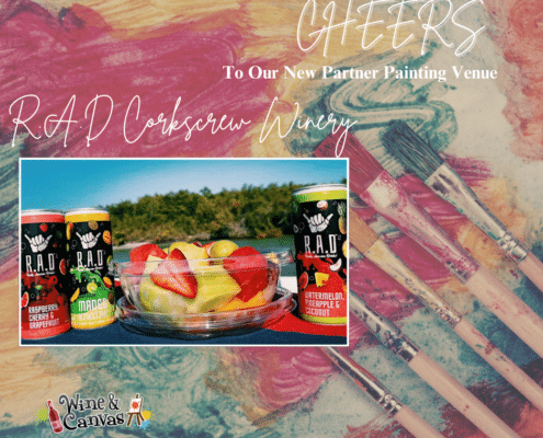 Wine and Canvas Welcomes R.A.D Corkscrew Winery as Our New Venue Partner!