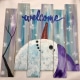 Welcome Snowman Pallet