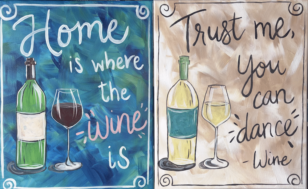 Downtown Indy Paint and Wine - Home Is Where the Wine Is