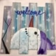 Welcome Snowman Pallet
