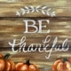 Be Thankful