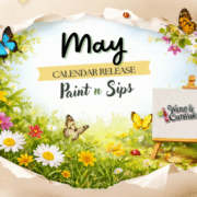 New Paint and Sip Events: Let the Creative MAY-gic Begin